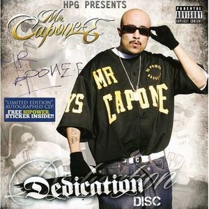 Mr. Capone-E - Mr. Capone-E Favorite Dedicated Disc  CD